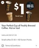 $1 Small Hot or Iced Coffee + 100 Bonus Scene Points